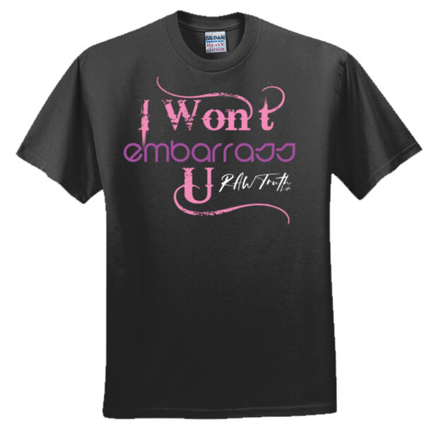 I wont embarrass U (white) Thumbnail