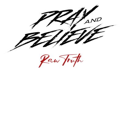 Pray and Believe (black design) Thumbnail
