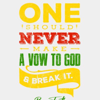 one should never make a vow to God & break it Thumbnail